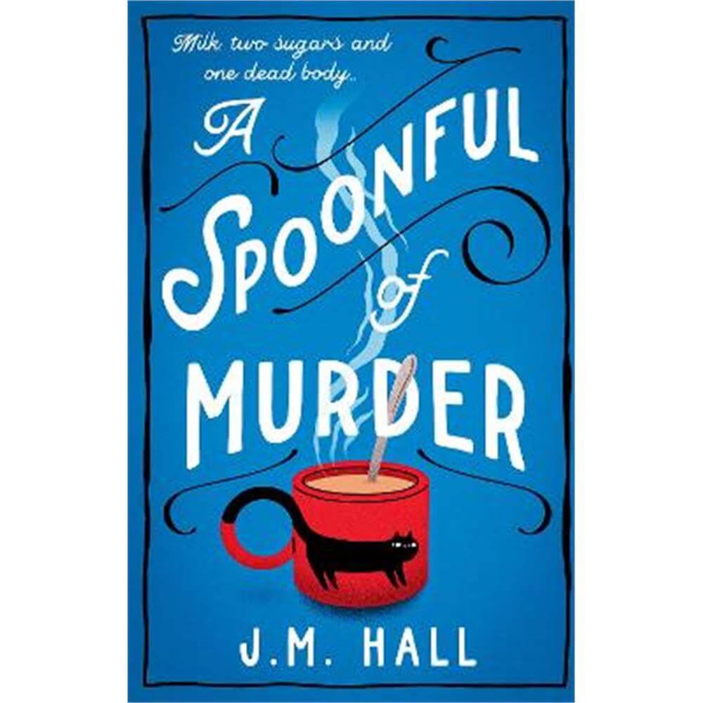 A Spoonful of Murder (Paperback) - J.M. Hall